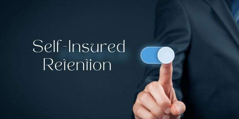 Self-Insured Retention