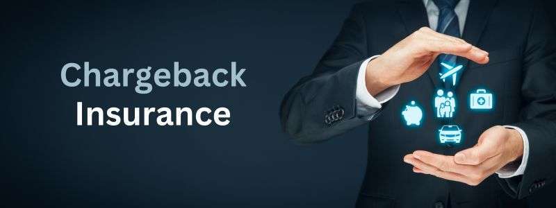 Chargeback Insurance