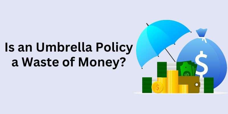 Umbrella Policy