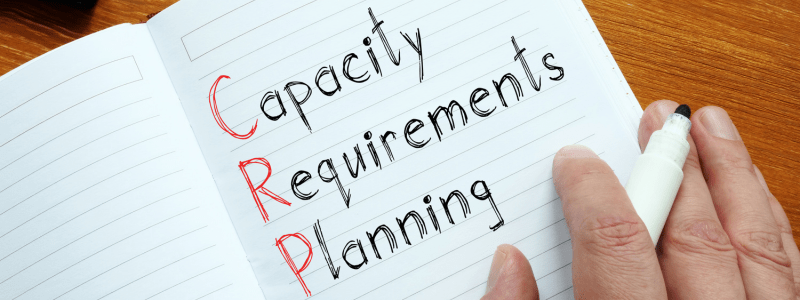 Capacity Requirement Planning