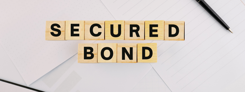 What Is a Secured Bond