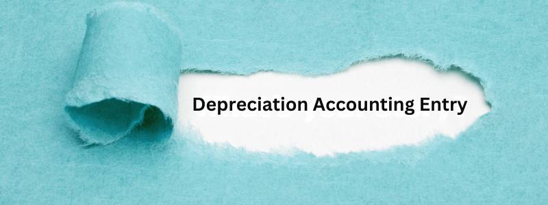 Depreciation Accounting Entry