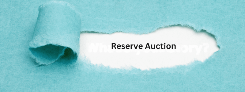 Reserve Auction